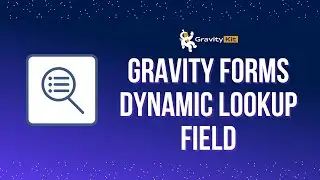 Getting started with the Gravity Forms Dynamic Lookup Field (free add-on!)