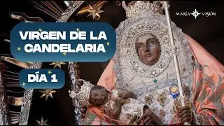 Novena a la Virgen de la Candelaria | Día 1