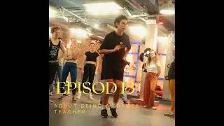 About Being a (Dance) Teacher (Walk-a-ton #5)