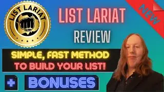 List Lariat Review + 🎀 EXCLUSIVE 🎀 BONUSES [Build Your List Fast]