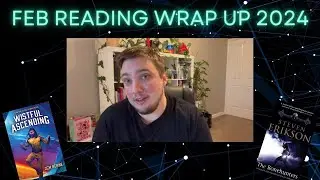 February Reading Wrap Up 2024
