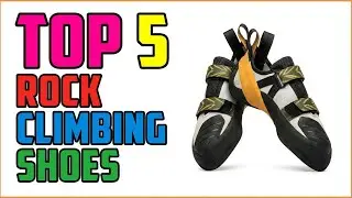 TOP 5 Best Rock Climbing Shoes For Kids 2026 | The Perfect Shoe for Your Little Crusher