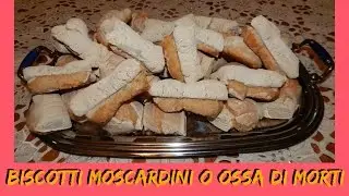 BISCOTTI I MOSCARDINI O OSSA DI MORTI -  NUNZIA VALENTI