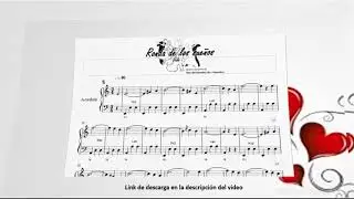 Ronda de los sueños - Vals del aniversario- Anniversary song- vals-partitura para acordeón.