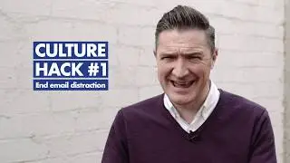 Culture Hack #1 End Email Distraction