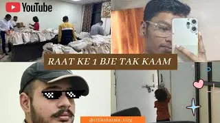 Raat ke 1 bje tak kaam ho gya 😱🥱 #vlog #job #nitsurat #collegelife #vlogger #corporate 