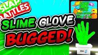 New SLIME🤢 Glove Update is BUGGED & PHANTOM🦇 Mastery! - Slap Battles Roblox