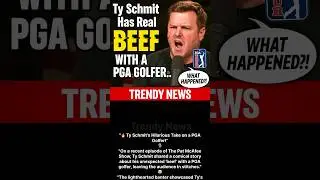 Ty Schmit Has Real Beef With A PGA Golfer...Pat McAfee Show