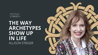 The Way Archetypes Show Up In Life