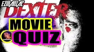 QUIZ: DEXTER TV SHOW 15 TOUGH QUESTIONS x2