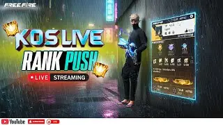 FREE FIRE LIVE |K.O.S Live|Rank Push|#FreeFire #Gameplay #Rankpush