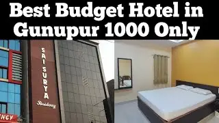 Best Hotel in Gunupur Best Budget Hotel in Gunupur Bus stand