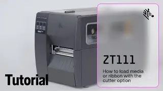 Как загрузить носитель или ленту с помощью резака в принтер ZT111 | Zebra