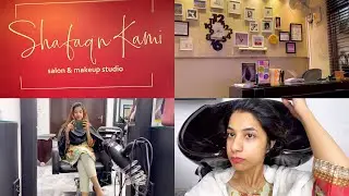 HAIR DYE + HAIR CUT DAY || Shafaq n Kami Salon LAHORE || VLOG 8