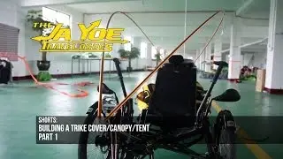 JaYoe World Tour | Trike Prep | Sun/Rain Cover Part 1