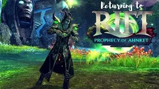 Returning to RIFT Prophecy of Ahnket | gameplay