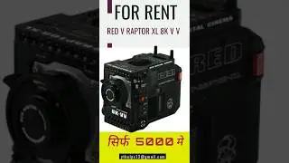 RED V RAPTOR XL 8K V V ( Cinema Camera) Rent For JUST 5000 Rupees #RED #VRAPTOR #8k #camra #viral