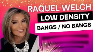 Raquel Welch STRAIGHT TO CAMERA ~ Wig With Bangs or No Bangs ~ Low Density Bob