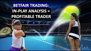 Betfair Tennis Trading: How To Use In-play Analysis To Become A Profitable Tennis Trader