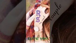 #RS Couple Name Status ❤️|Name Art Video|Whatsapp Status 💘#muskaneditz07