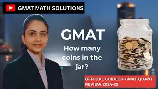 GMAT OG Q163 Solved | Advanced GMAT Focus Edition Math with Smart Strategy