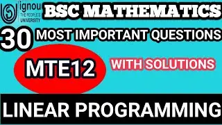 Bsc Mathematics | IGNOU | solutions | important questions | MTE 12 |DEC TEE 2021|Linear programming