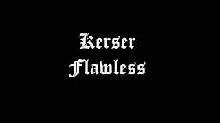 Kerser - Flawless