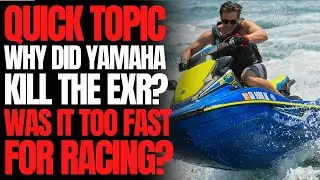 Why Did Yamaha Kill The EXR? Was It Too Fast For Racing? WCJ Quick Topic