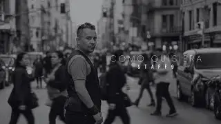 Como quisiera - Staff9  (Lyric Video)