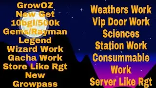👑GrowOZ👑 New Growtopia Private Server 2022