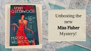 Unboxing the New Miss Fisher Mystery!