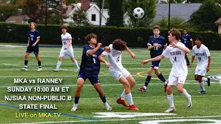 MKA vs Ranney - Boys Soccer - NJSIAA Non-Public B State FINAL! - 11-16-2025 10:00am LIVE on MKA.TV!