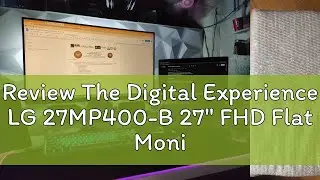Review The Digital Experience LG 27MP400-B 27
