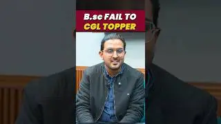 B.sc Fail to CGL TOPPER #careerwillapp #cgltoppers #ssccgl #cgl