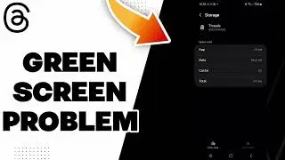 How To Fix Threads Green Screen Problem 2025
