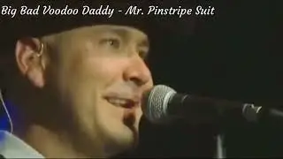 Mr. Pinstripe Suit Lyrics - Big Bad Voodoo Daddy