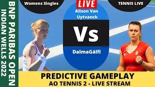 🔴 [LIVE STREAM]  Alison Van Uytvanck Vs  DalmaGálfi | Prediction Gaming