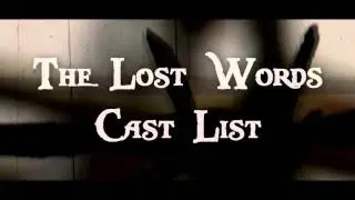 The Lost Words- Cast List [Sims 2 Vo Movie]