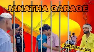 JANATHA GARAGE | COMEDY VIDEO | FAREBII THAKUR 