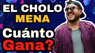 ✅🤑🔥🚀 EL CHOLO MENA CUANTO GANA EN YOUTUBE | CUANTO SE GANA EN YOUTUBE | CUANTO GANA UN YOUTUBER