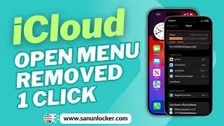 iCloud Open Menu Remove 1 Click Tool [ Support All Model ] by @sanunlocker