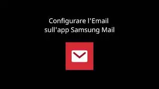 Configurare Samsung E mail app