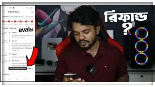 Evaly Refund Full System | Evaly Cyclone Refund Bangla Tutorial | Nipun Saha Bangla