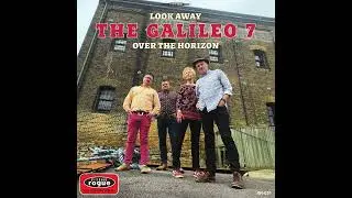 The Galileo 7 - Look Away