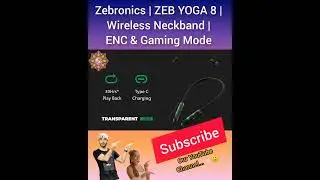 Zebronics | ZEB YOGA 8 | Wireless Neckband | ENC & Gaming Mode
