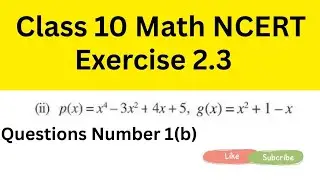 Class 10 Math Exercise 2.3 Question Number 1(b) | NCERT Math | 10th Class Math 
