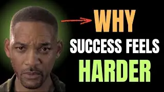 Why Success Feels Harder Than Ever | Will Smith Motivation