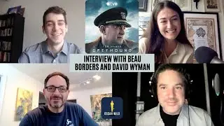 Interview: Beau Borders and David Wyman discuss their Best Sound Oscar nominations for 