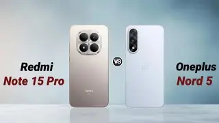 Redmi Note 15 Pro vs Oneplus Nord 5 : Full Comparison ⚡ Which is Best