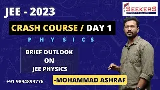 JEE Crash Course -2023 l JEE Physics l Seekers Education